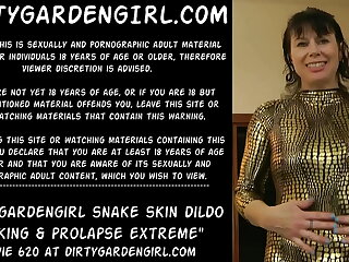 Dirtygardengirl snake flesh dildo plumbing & prolapse extraordinary