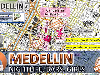 Medellin, Colombia, Sex Map, Street Prostitution Map, Rubdown Parlours, Brothels, Whores, Escort, Callgirls, Bordell, Freelancer, Streetworker,